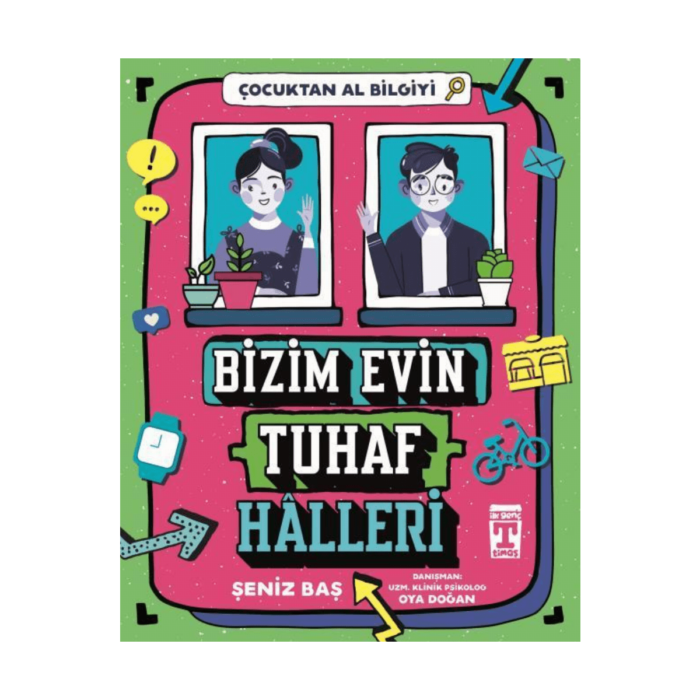 Bizim Evin Tuhaf Halleri - Çocuktan Al Bilgiyi - Görsel 1