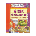 Eğlenceli Bilgi Bilim 42 - Gıcık Bilgisayarlar