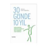 30 Günde 10 Yıl
