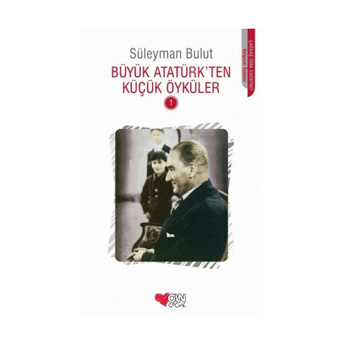 4af60-buyuk-ataturkten-kucuk-oykuler-1-1-1.png Büyük Atatürkten Küçük Öyküler 1 - Görsel 1