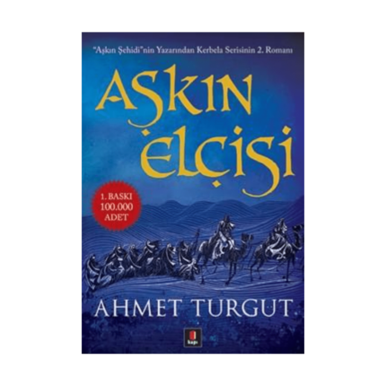 Aşkın Elçisi