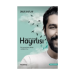 Uzun Lafın Kısası Hayırlısı