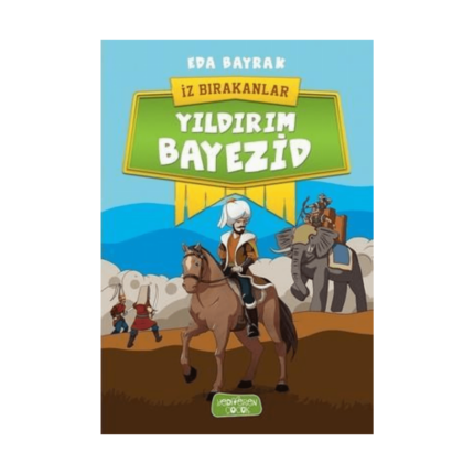 Yıldırım Bayezid-İz Bırakanlar