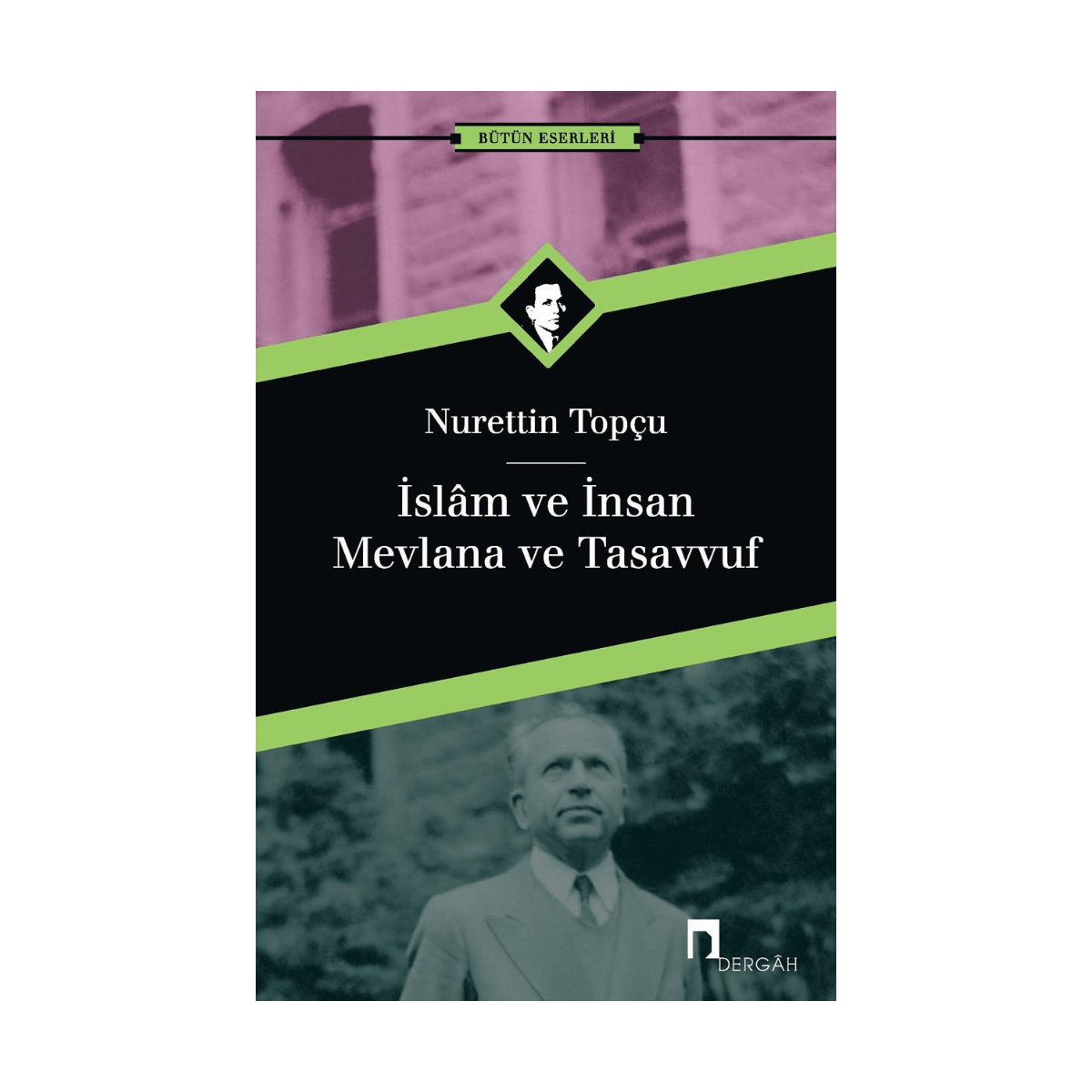 4d2c5-islam-ve-insan-mevlana-ve-tasavvuf-1-1.png İslam Ve İnsan Mevlana Ve Tasavvuf - Görsel 1