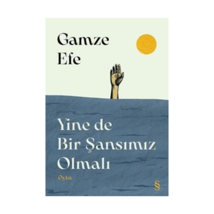Yine De Bir Şansımız Olmalı