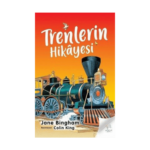Trenlerin Hikayesi