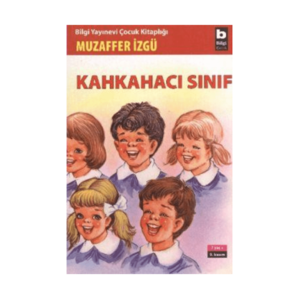 Kahkahacı Sınıf