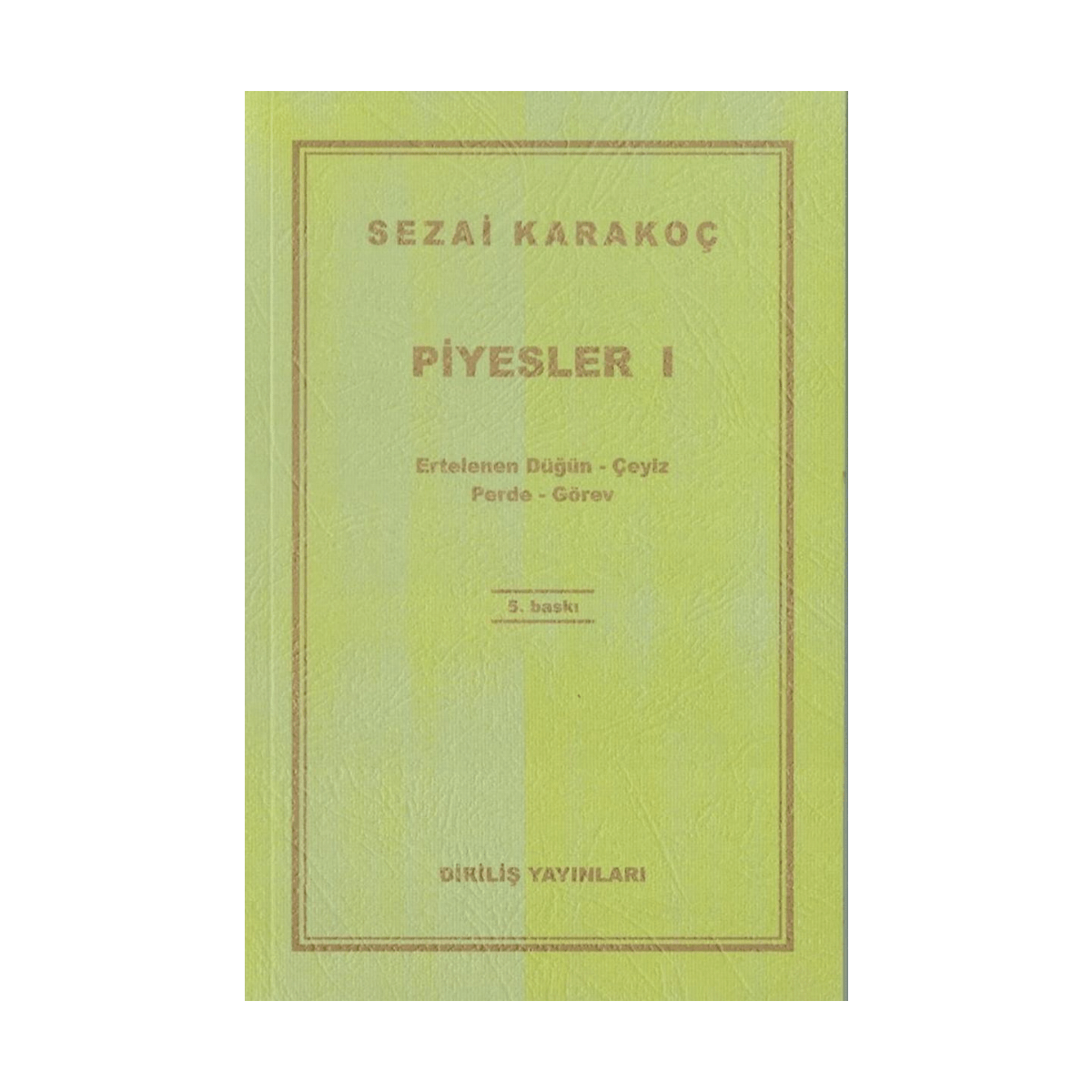 4f818-piyesler-1-1-1.png Piyesler 1 - Görsel 1