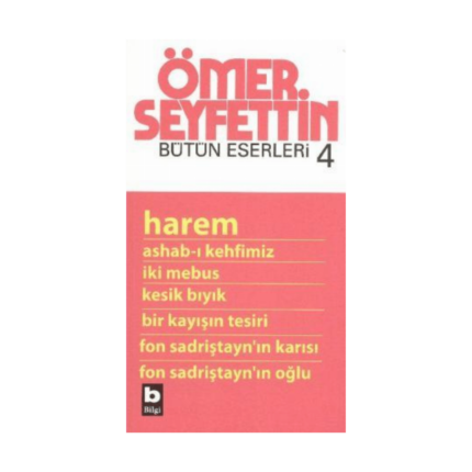 Bütün Eserleri-4 Harem
