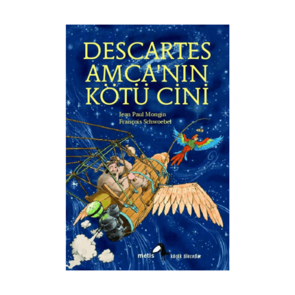 Küçük Filozoflar 2 - Descartes Amcanın Kötü Cini