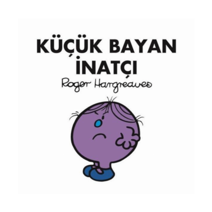 Küçük Bayan İnatçı