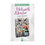 Mekanik Ağaçlar Kaşifin Maceraları