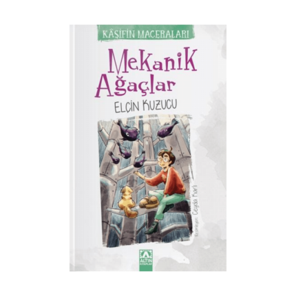 Mekanik Ağaçlar Kaşifin Maceraları