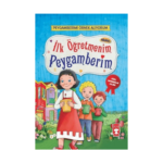İlk Öğretmenim Peygamberim