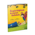 Meraklı Gezginler- Özgürlüğünü Arayan Kelebek