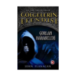 Gölgelerin Efendisi-1 Gorlan Harabeleri