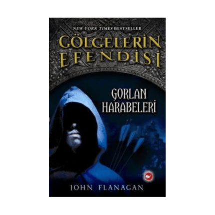 Gölgelerin Efendisi-1 Gorlan Harabeleri