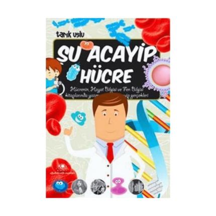 Şu Acayip Hücre
