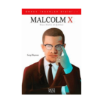 Örnek İnsanlar-1 Malcolm X
