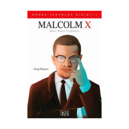 Örnek İnsanlar-1 Malcolm X