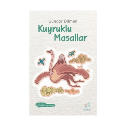 Kuyruklu Masallar