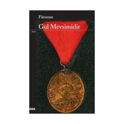 Füruzan Gül Mevsimidir