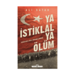 Ya İstiklal Ya Ölüm