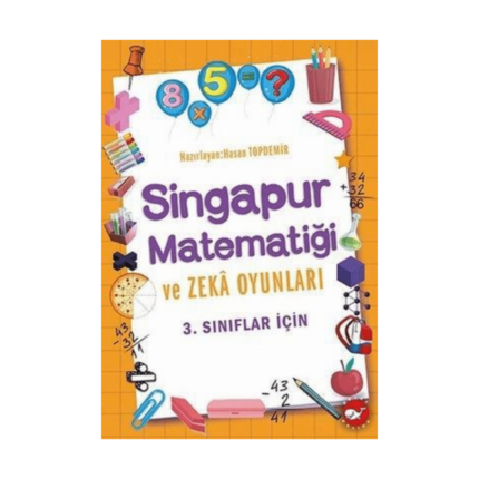3.Sınıf Singapur Matematiği Ve Zeka Oyunları