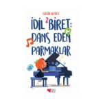 İdil Biret Dans Eden Parmaklar