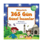 365 Gün Güzel İnsanlar Hikayelerle