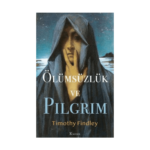 Ölümsüzlük Ve Pilgrim