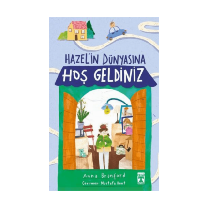 Hazel’in Dünyasına Hoş Geldiniz