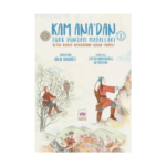 Kam Anadan Türk Dünyası Masalları 1