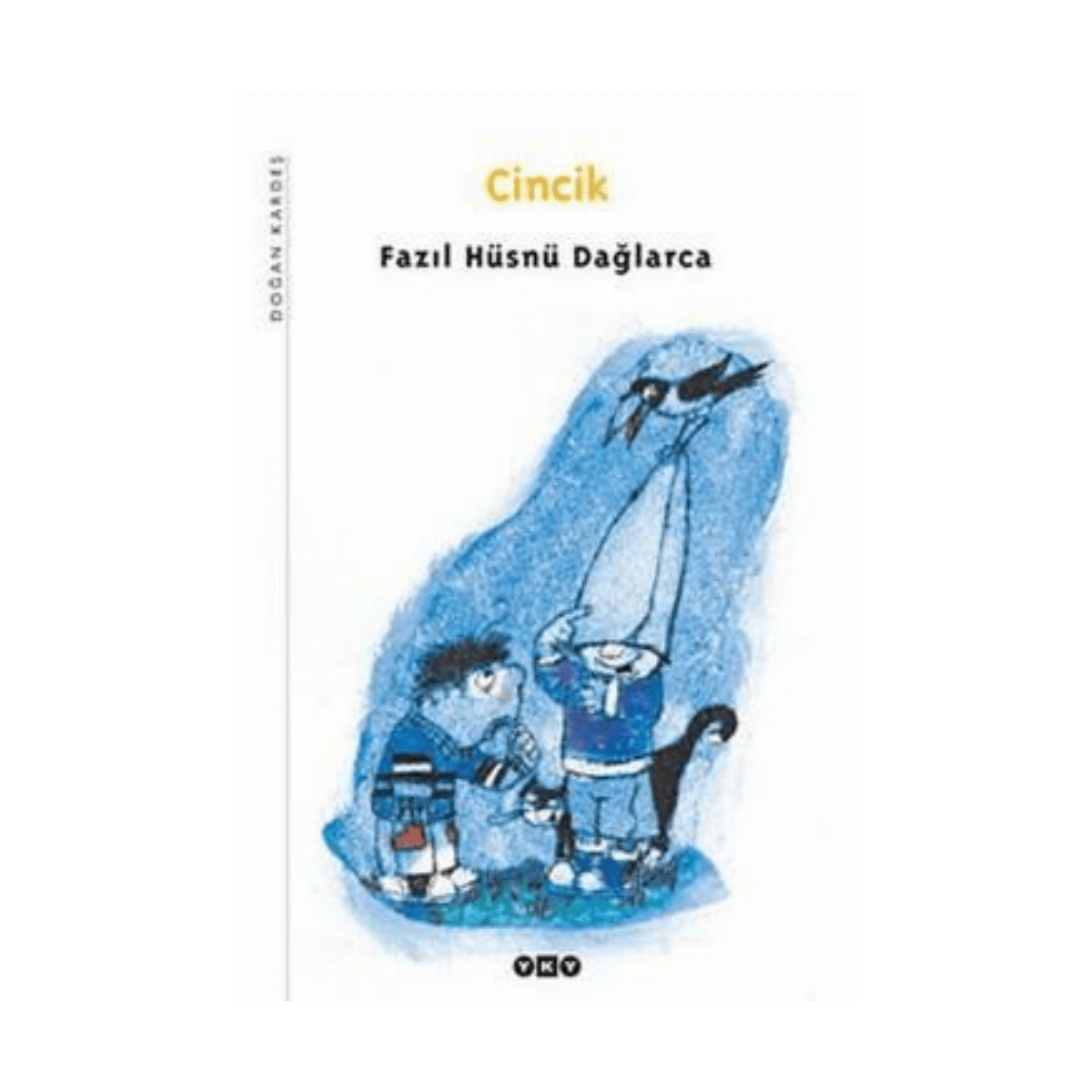 5554e-cincik-1-1.png Cincik - Görsel 1