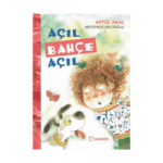 Açıl Bahçe Açıl