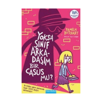 Yoksa Sınıf Arkadaşım Bir Casus Mu ?