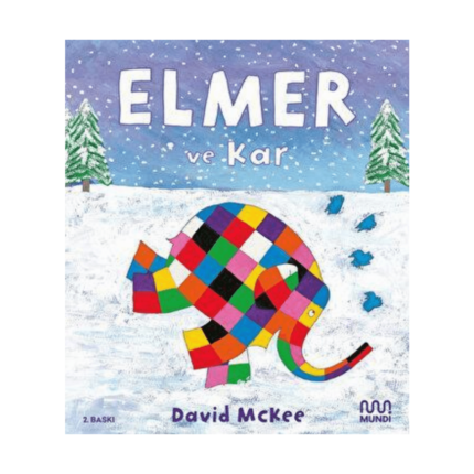 Elmer Ve Kar