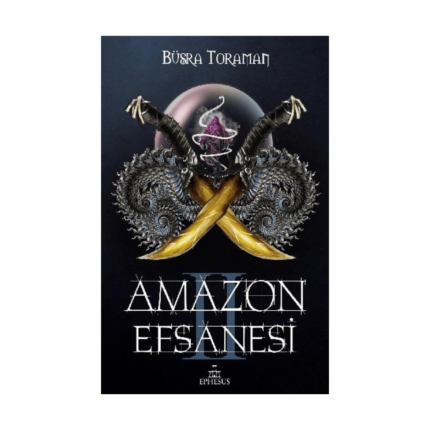Amazon Efsanesi 2 İhanet Çarkları
