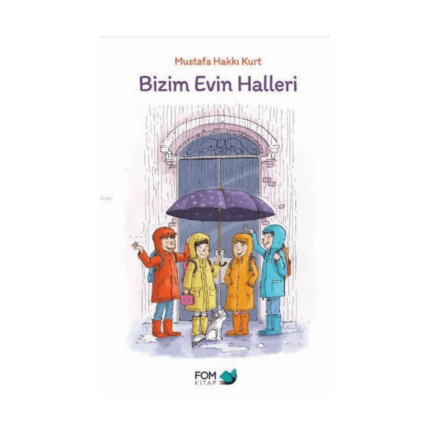 Bizim Evin Halleri