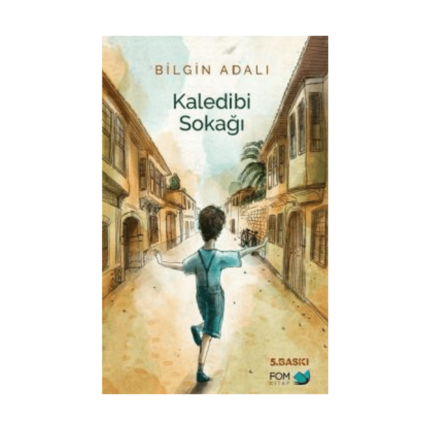 Kaledibi Sokağı - Fom Kitap