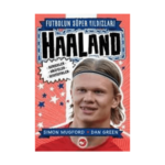 Haaland - Futbolun Süper Yıldızları