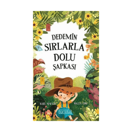 Dedemin Sırlarla Dolu Şapkası