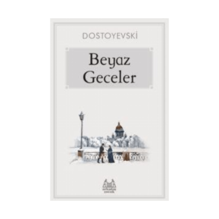 Beyaz Geceler Çocuk Klasik