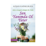 Sen Yanımda Ol Yeter