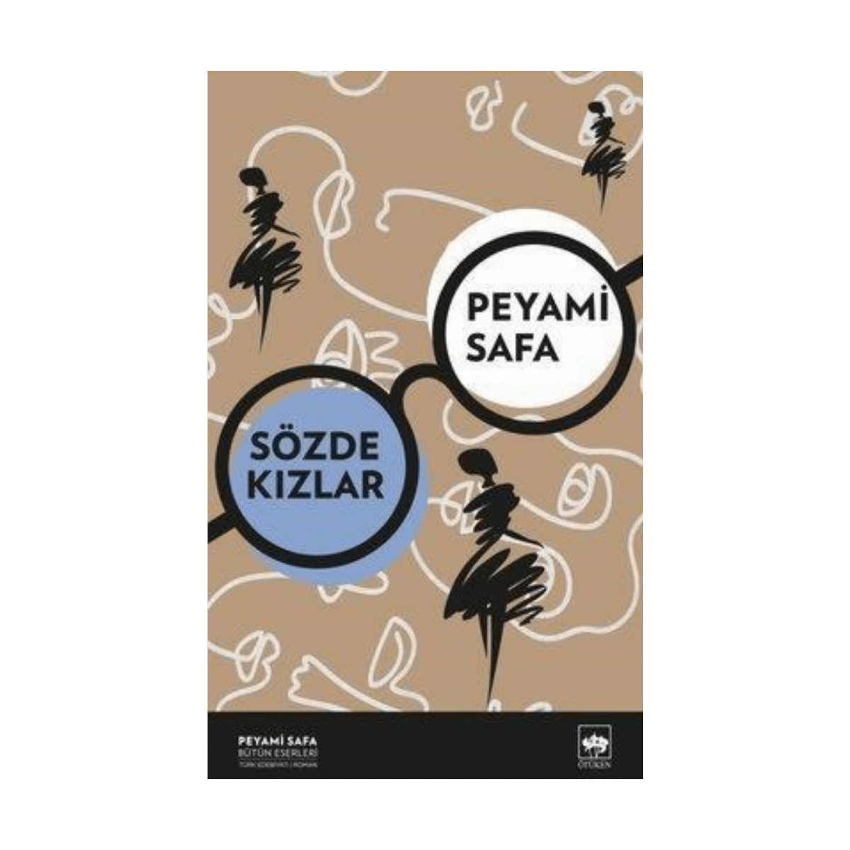 595bf-sozde-kizlar-1-1.png Sözde Kızlar - Ötüken Neşriyat - Görsel 1