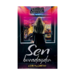 Sen Buradaydın