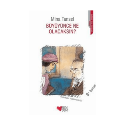 Büyüyünce Ne Olacaksın