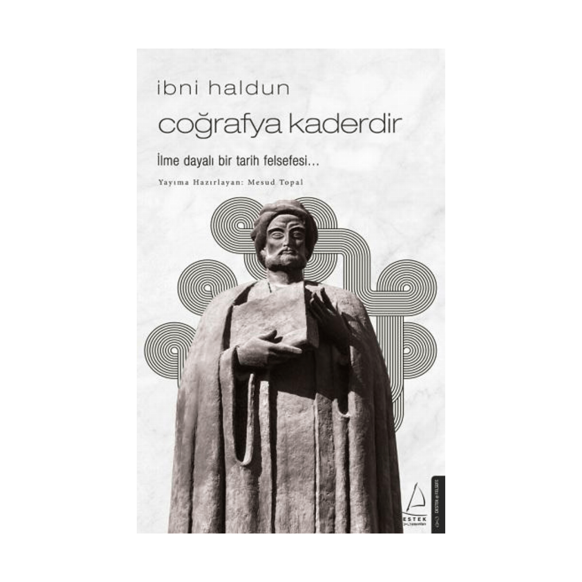 59da7-ibni-haldun-cografya-kaderdir-1-1.png İbni Haldun - Coğrafya Kaderdir - Görsel 1