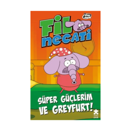 Fil Necati 4 - Süper Güçlerim Ve Greyfurt