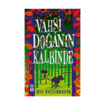 Vahşi Doğanın Kalbinde